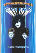 20th Century Rock and Roll - Glam Rock