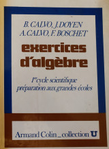 Exercices D'algèbre (1971)