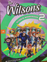 The Wilsons Hybrid Workbook 2