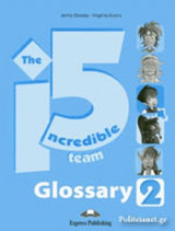 The Incredible 5 Team 2 Glossary