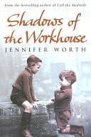 Shadows of the Workhouse