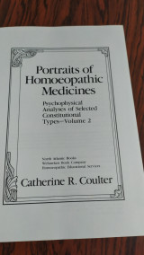 Portraits of Homeopathic Medicines: Psychophysical Analyses of Selected Constitutional Types vol2
