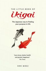 The Little Book of Ikigai