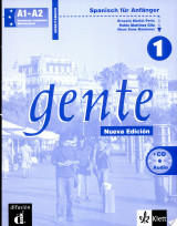 Gente : kommunikatives Spanischlehrwerk mit handlungsorientiertem Ansatz. 1 : Arbeitsbuch : A1-A2, Spanisch für Anfänger