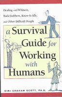 A Survival Guide for Working with Humans