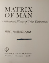 Matrix of Man: Illustrated History of Urban Environment
