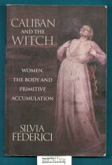 Caliban and the Witch