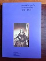 Portratfotografie in Deutschland 1850-1918