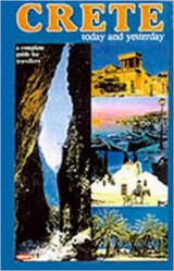 Crete Today and Yesterday (Greek Guides) Paperback – January 25, 2002