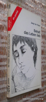 Behalt das Leben lieb