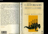 Devant la guerre: Les réalités