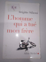 L'homme qui a tue mon frere