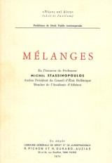 Mélanges en l'honneur du Professeur Michel Stassinopoulos