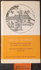 Kin Ku Ki Kwan: Wundersame Geschichten Aus Alter Und Neuer Zeit