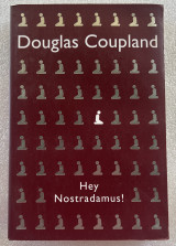 Hey Nostradamus!