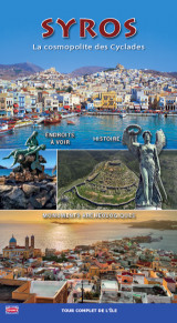 Syros: La cosmopolite des Cyclades