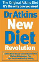 Dr. Atkins New Diet Revolution