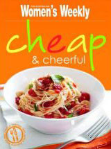 The Australian Women's Weekly Cheap & Cheerful