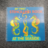 My First Stencilling Book At The Seaside
