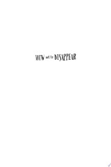 How Not to Disappear