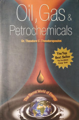 Oil, Gas & Petrochemicals: The Secret World of Energy