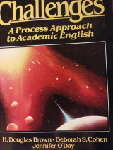 Challenges A Process Approach to Academic English
