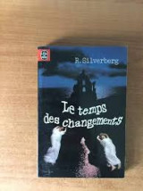Le temps des changements