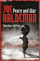 Peace And War Peace And War "Forever Peace", "Forever Free", "Forever War"