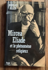 Mircea Eliade et le phénomène religieux