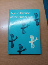 Aegean Faience of the Bronze Age