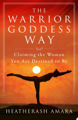 The Warrior Goddess Way