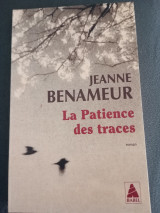 La patience des traces