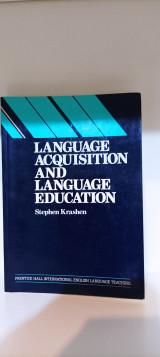 Language Acquisition and Language Education
