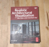 Realistic architectural visualization with 3dmax and mental ray