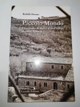 Piccolo mondo. Una storia di mafia d'altri tempi Rosarno, Calabria.