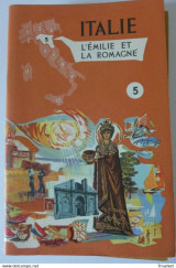 Italie 5 . L'Emilie et la Romagne