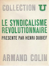 Le Syndicalisme Revolutionnaire