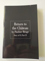 Return to the Chateau Story of O, part II