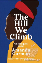 The Hill We Climb: An Inaugural Poem
