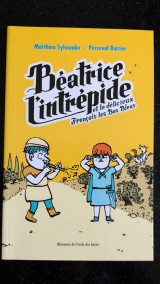 Béatrice l'intrépide et le délicieux François les Bas Bleus