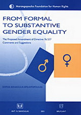 From Formal to Substantive Gender Equality: The Proposed Amendment of Directive 76/207: Comments and Suggestions
