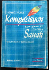 Sözlü-yazılı kompozisyon konuşmak ve yazmak sanatı