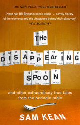 The Disappearing Spoon…and other true tales from the Periodic Table
