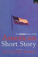 The Granta Book of the American Short Story