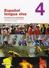 Espanol lengua viva 4 Cuaderno de actividades