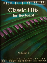Classic Hits for Keyboard, Volume 2