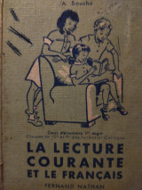 La lecture Courante et le Grancais