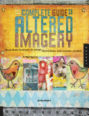The Complete Guide to Altered Imagery