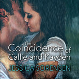 The coincidence of callie and kayden