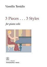 3 Pieces.. 3 Styles: For Piano Solo: 1987